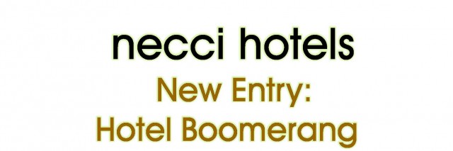 Nuovo albergo nel Network della Necci Hotels: l'Hotel Boomerang